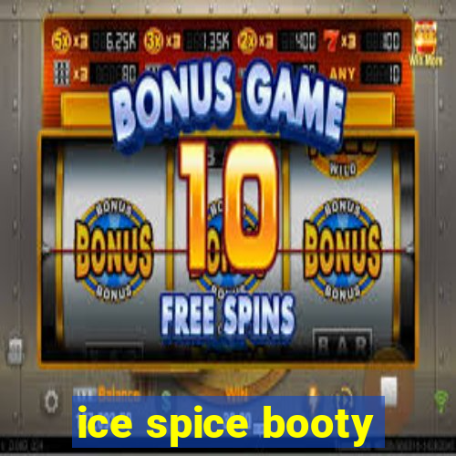 ice spice booty
